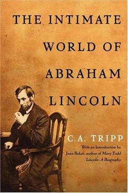 Intimate World of Abraham Lincoln  9780743266390 Front Cover