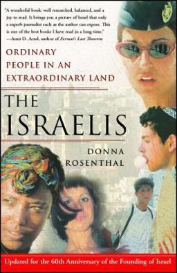 Israelis Ordinary People in an Extraordinary Land (Updated In 2008)  9780743270359 Front Cover