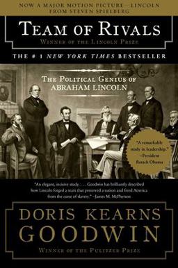 Team of Rivals The Political Genius of Abraham Lincoln  9780743270755 Front Cover