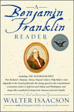 Benjamin Franklin Reader  9780743273985 Front Cover