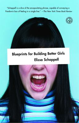 Blueprints for Building Better Girls Fiction  9780743276719 Front Cover
