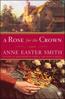 Rose for the Crown A Novel  9780743276870 Front Cover