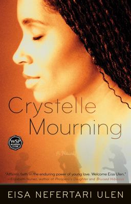 Crystelle Mourning A Novel  9780743277594 Front Cover