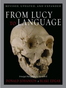 From Lucy to Language Revised, Updated, and Expanded  9780743280648 Front Cover