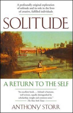 Solitude A Return to the Self  9780743280747 Front Cover