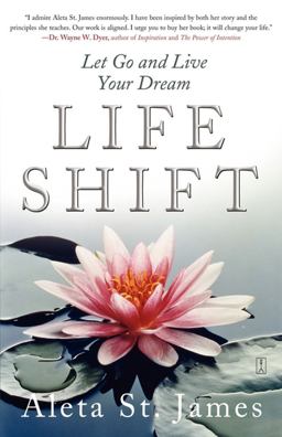 Life Shift Let Go and Live Your Dream  9780743281874 Front Cover