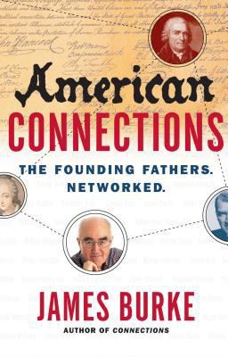 American Connections The Founding Fathers. Networked  9780743282260 Front Cover