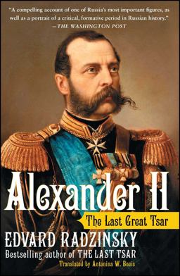 Alexander II The Last Great Tsar  9780743284264 Front Cover