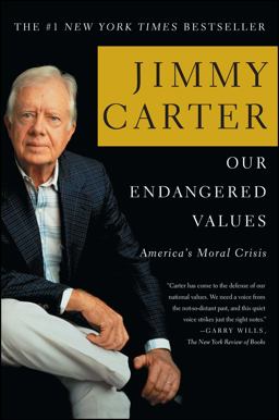 Our Endangered Values America's Moral Crisis  9780743285018 Front Cover