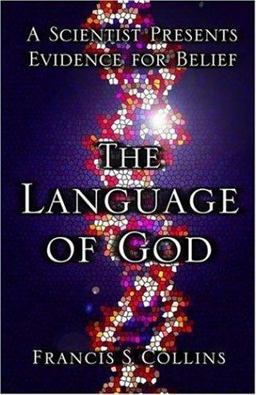Language of God A Scientist Presents Evidence for Belief  9780743286398 Front Cover