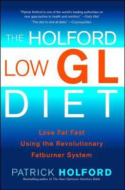 The Holford Low GL Diet The Holford Low GL Diet
