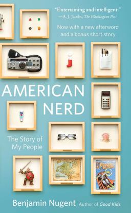 American Nerd The Story of My People 2009 9780743288026 Front Cover