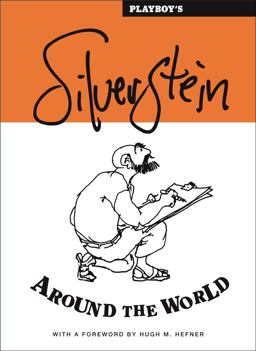 Playboy's Silverstein Around the World  9780743290241 Front Cover