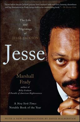 Jesse The Life and Pilgrimage of Jesse Jackson  9780743291446 Front Cover
