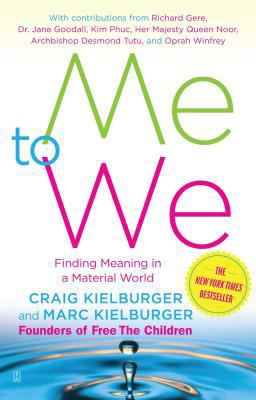 Me to We Finding Meaning in a Material World  9780743294515 Front Cover