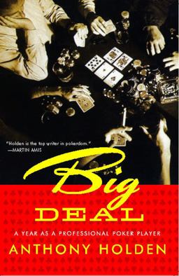 Big Deal A Year As a Professional Poker Player  9780743294812 Front Cover