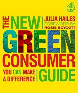 The New Green Consumer Guide