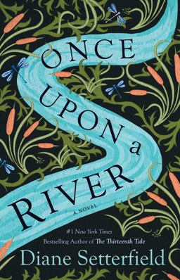 Once upon a River