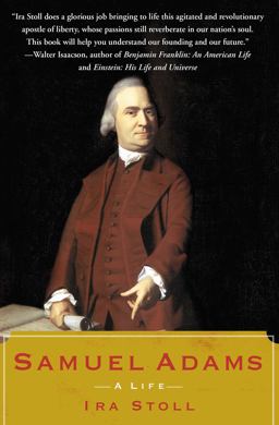 Samuel Adams A Life  9780743299121 Front Cover