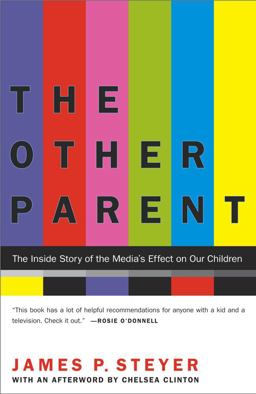 Other Parent The Inside Story of the Media's Effect on Our Children  9780743405836 Front Cover