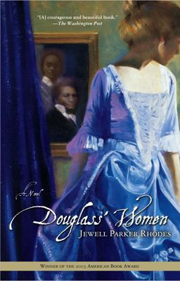Douglass' Women A Novel  9780743410106 Front Cover