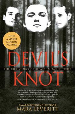 Devil's Knot The True Story of the West Memphis Three  9780743417600 Front Cover