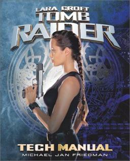 Tomb Raider Tech Manual