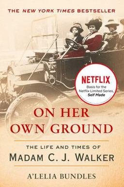 On Her Own Ground The Life and Times of Madam C. J. Walker  9780743431729 Front Cover