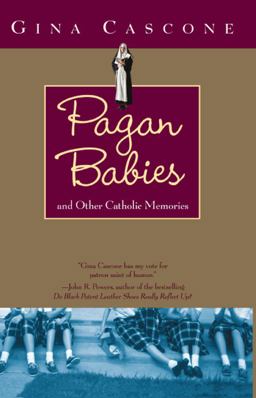 Pagan Babies And Other Catholic Memories  9780743453271 Front Cover