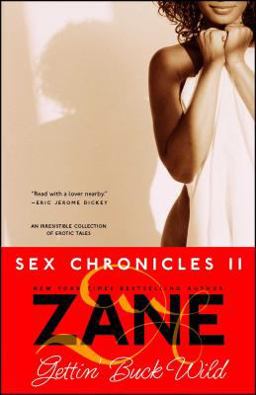 Gettin' Buck Wild Sex Chronicles II  9780743457026 Front Cover