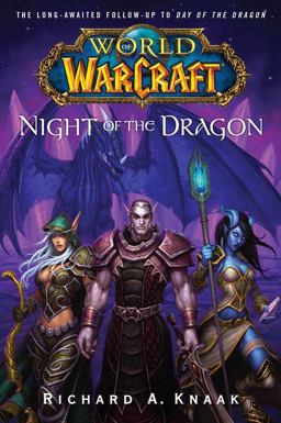 World of Warcraft: Night of the Dragon World of Warcraft: Night of the Dragon