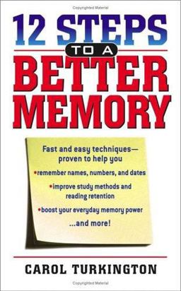 12 Steps to a Better Memory