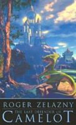 The Last Defender of Camelot
