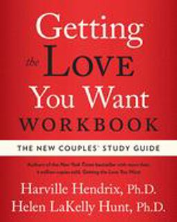 Getting the Love You Want Workbook The New Couples' Study Guide  9780743483674 Front Cover