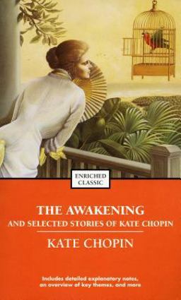 Awakening and Selected Stories of Kate Chopin  9780743487672 Front Cover