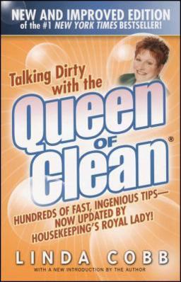 Talking Dirty with the Queen of Clean Second Edition 2nd 9780743490405 Front Cover