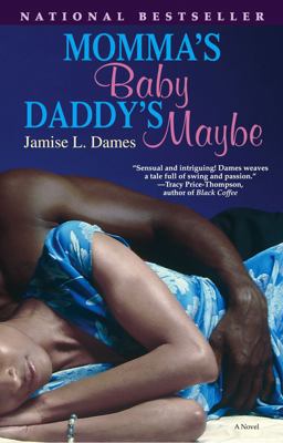 Momma's Baby, Daddy's Maybe A Novel  9780743491990 Front Cover