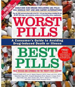 Worst Pills, Best Pills A Consumer's Guide to Avoiding Drug-Induced Death or Illness  9780743492560 Front Cover