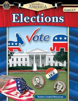 Spotlight on America - Elections, Grades 4-8