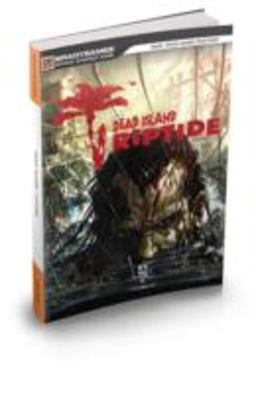 Dead Island: Riptide Official Strategy Guide