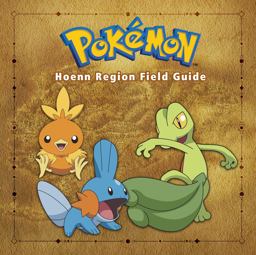 Pokémon Hoenn Region Field Guide