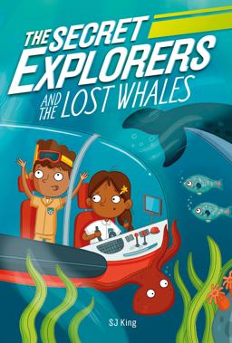 Secret Explorers and the Lost Whales  9780744021059 Front Cover