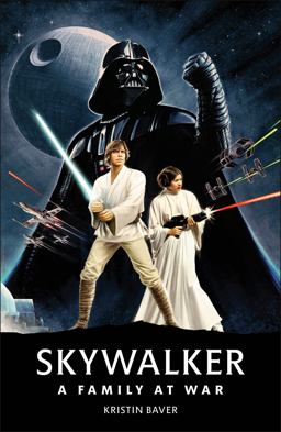 Star Wars Skywalker - a Family at War