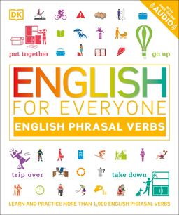 English for Everyone: English Phrasal Verbs