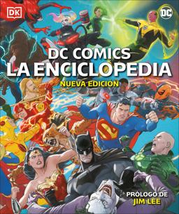 DC Comics la Enciclopedia Nueva Edición (the DC Comics Encyclopedia New Edition)