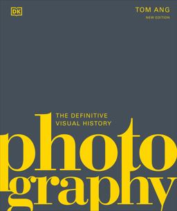 Photography: The Definitive Visual Guide  9780744060096 Front Cover