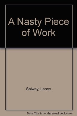 A Nasty Piece of Work
