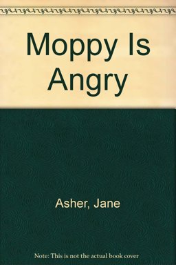 Moppy Is Angry