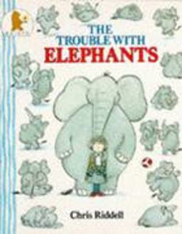 The Trouble with Elephants