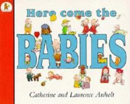 Here Come the Babies